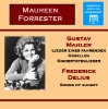Maureen Forrester singt Mahler & Delius