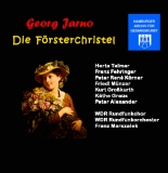 Georg Jarno - Die FÃ¶rsterchristl (2 CD)
