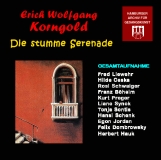 Korngold - Die stumme Serenade (2 CD)