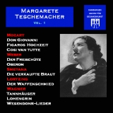 Margarete Teschemacher - Vol. 1