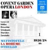 Mefistofele, Otello & La Bohéme (Scenes - Covent Garden)