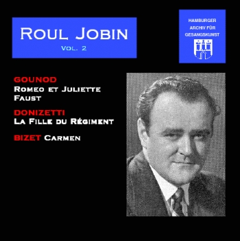 Raoul Jobin - Vol. 2