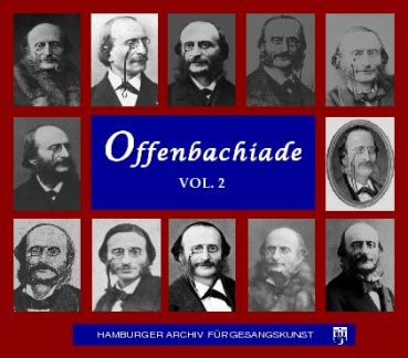 Offenbachiade - Vol. 2 (3 CDs)