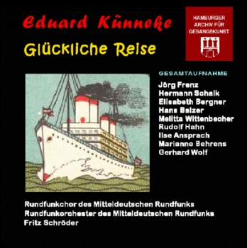 Künneke - Glückliche Reise (2 CD)