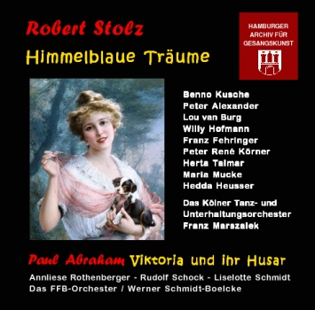 Robert Stolz - Himmelblaue Träume (2 CDs)