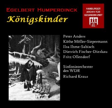 Humperdinck - KÃ¶nigskinder (2 CDs)
