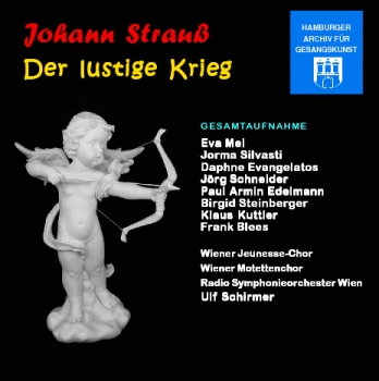 Johann Strauß - Der lustige Krieg (2 CDs)