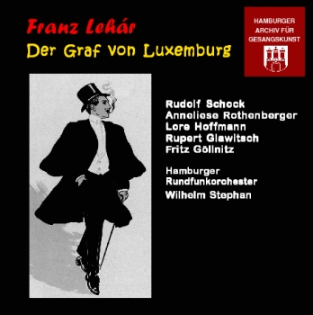 Lehár - Der Graf von Luxemburg (2 CDs)