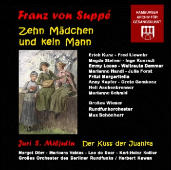 Franz von Suppé - Zehn Mädchen und kein Mann (1 CD)