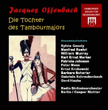 Offenbach - Die Tochter des Tambourmajors (2 CDs)