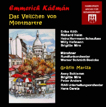 Kálmán - Das Veilchen von Montmartre (2 CDs)
