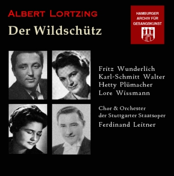 Lortzing - Der Wildschütz (2 CDs)