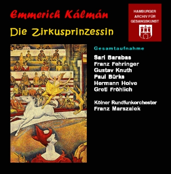 Kálmán - Die Zirkusprinzessin (2 CDs)