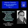 Anton Diakov - Lieder von russischen Komponisten - Vol. 1