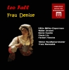 Leo Fall - Frau Denise (1 CD)