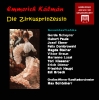 Emmerich KÃ¡lmÃ¡n - Die Zirkusprinzessin (2 CDs)