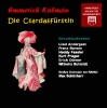 Emmerich KÃ¡lmÃ¡n - Die CsardasfÃ¼rstin (2 CDs)