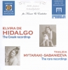 Elvira de Hidalgo & Thaleia Mytaraki-Sabanieeva