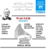 Wagner - Italian Singers