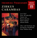 Heinrich Feischner - Zirkus Carambas (2 CDs)