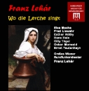 Lehár - Wo die Lerche singt (2 CDs)