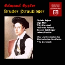 Eysler - Bruder Straubinger (2 CDs)